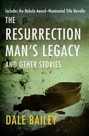 Tapa de The Resurrection Man's Legacy: And Other Stories