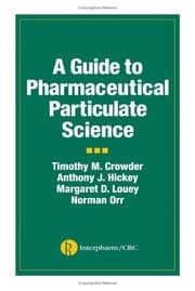 Tapa de A guide to pharmaceutical particulate science