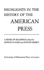 Tapa de Highlights in the history of the American press