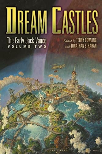 Tapa de Dream Castles: The Early Jack Vance, Volume Two