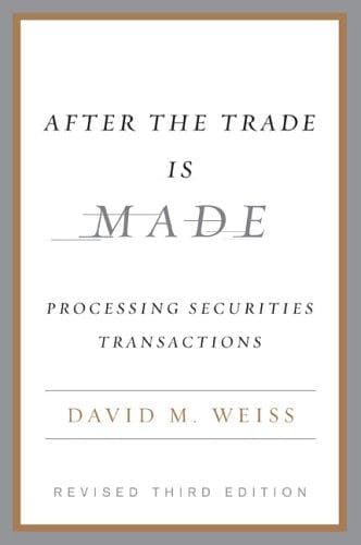 Tapa de After the Trade Is Made, Revised Third Ed