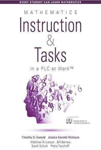 Tapa de Mathematics Instruction and Tasks in a PLC at WorkTM (Develop Standards-Based Mathematical Practices and Math Curriculum in Your Professional Learning Community) (Every Student Can Learn Mathematics)
