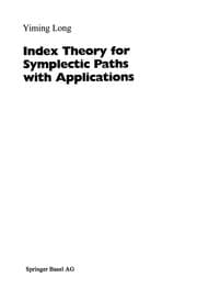 Tapa de Index Theory for Symplectic Paths with Applications
