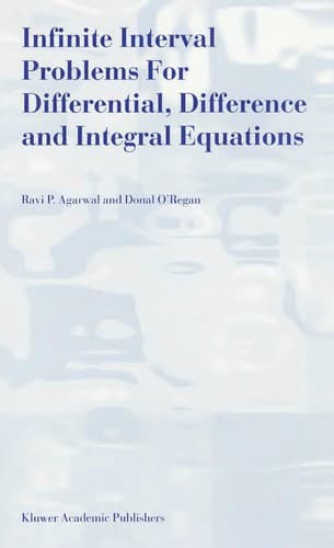 Tapa de Infinite interval problems for differential, difference, and integral equations