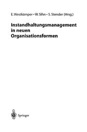 Tapa de Instandhaltungsmanagement in neuen Organisationsformen