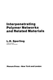 Tapa de Interpenetrating Polymer Networks and Related Materials