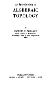 Tapa de Introduction to Algebraic Topology Volume One