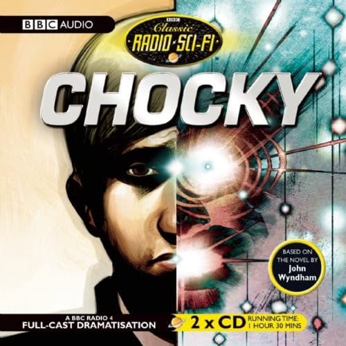 Tapa de Chocky: Classic Radio Sci-Fi