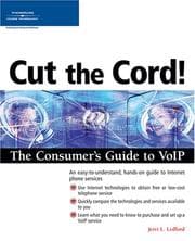 Tapa de Cut the Cord! The Consumer's Guide to VoIP