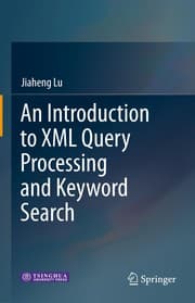 Tapa de An Introduction to XML Query Processing and Keyword Search