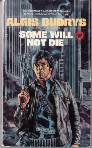 Tapa de Some Will Not Die