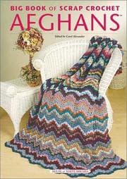 Tapa de Big book of scrap crochet afghans