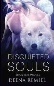 Tapa de Disquieted Souls (Black Hills Wolves) (Volume 29)