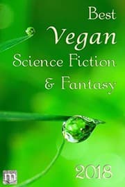 Tapa de Best Vegan Science Fiction & Fantasy 2018 (Best Vegan SFF)