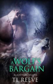 Tapa de A Wolf's Bargain (Black Hills Wolves) (Volume 59)