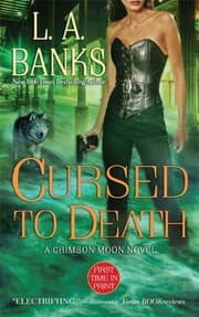 Tapa de Cursed to Death: A Crimson Moon Novel (Crimson Moon Novels Book 4)