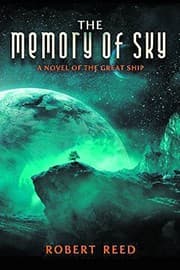 Tapa de The Memory of Sky: A Great Ship Trilogy