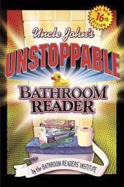 Tapa de Uncle John's unstoppable bathroom reader
