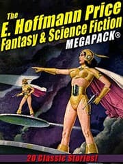 Tapa de The E. Hoffmann Price Fantasy & Science Fiction MEGAPACK®: 20 Classic Tales