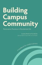 Tapa de Building Campus Community: Restorative Practices in Residential Life