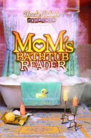 Tapa de Uncle John's presents mom's bathtub reader