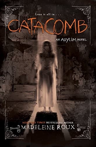 Tapa de Catacomb (Asylum Series Book 3)