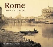 Tapa de Rome Then and Now (Then & Now)