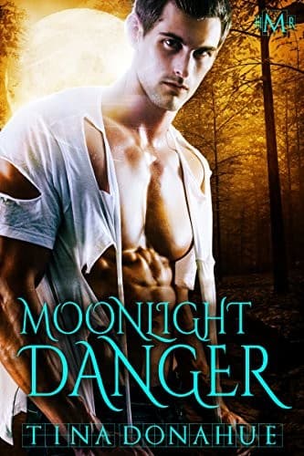 Tapa de Moonlight Danger (Hot Moon Rising #5)