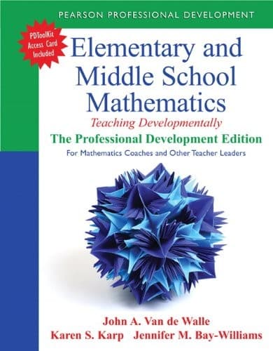 Tapa de Elementary and Middle School Mathematics: Teaching Developmentally: The Professional Development Edition for Mathematics Coaches and Other Teacher ... Student-Centered Mathematics Series)