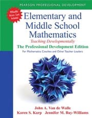 Tapa de Elementary and Middle School Mathematics: Teaching Developmentally: The Professional Development Edition for Mathematics Coaches and Other Teacher ... Student-Centered Mathematics Series)