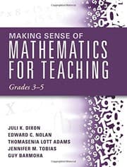 Tapa de Making Sense of Mathematics for Teaching Grades 3-5 (How Mathematics Progresses Within and Across Grades)
