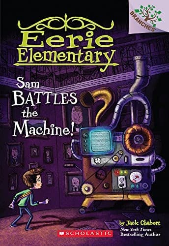 Tapa de Sam Battles The Machine! (Turtleback School & Library Binding Edition) (Eerie Elementary)