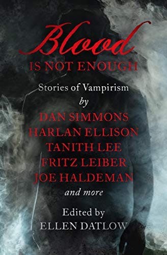 Tapa de Blood Is Not Enough: Stories of Vampirism