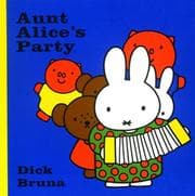 Tapa de Aunt Alice's Party (Miffy (Big Tent Entertainment))