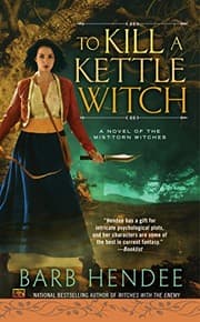Tapa de To Kill a Kettle Witch (Novel of the Mist-Torn Witches Book 4)