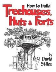 Tapa de How to build treehouses, huts & forts