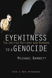 Tapa de Eyewitness to a Genocide: The United Nations and Rwanda