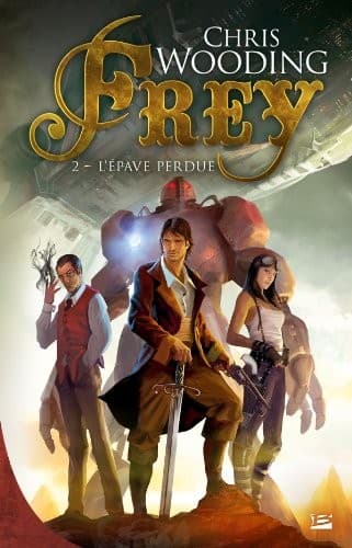 Tapa de Frey, Tome 2 : L'épave perdue