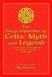 Tapa de The encyclopaedia of Celtic myth and legend