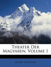 Tapa de Theater Der Magyaren, Volume 1