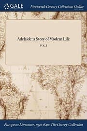 Tapa de Adelaide: a Story of Modern Life; VOL. I