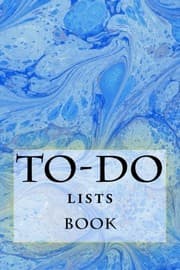 Tapa de To-Do Lists Book: Stay Organized (Turn Your Life Into a Book) (Volume 13)