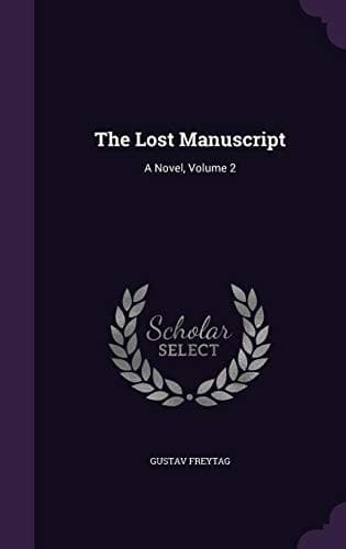 Tapa de The Lost Manuscript: A Novel, Volume 2