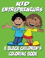 Tapa de A Black Children's Coloring Book: Kid Entrepreneurs (Volume 2)