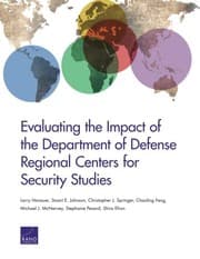 Tapa de Evaluationg the Impact of the Department of Defense Regional Centers fpr Security Studies