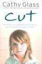 Tapa de Cut: The True Story of an Abandoned, Abused Little Girl Who Was Desperate to be Part of a Family