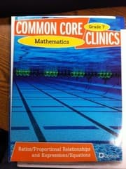 Tapa de Common Core Clinics Mathematics Grade 7 - Ratios/Proportional Relationships and Expressions/Equations by Colleen O'Donnell (2012-05-03)