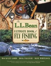 Tapa de The L.L. Bean Ultimate Book of Fly Fishing (L. L. Bean)