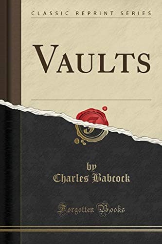 Tapa de Vaults (Classic Reprint)