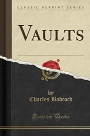 Tapa de Vaults (Classic Reprint)